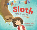 The Sloth Who Came to Stay-9781911631903