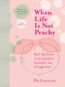 When Life is Not Peachy-9781911632375