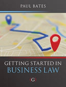 Getting Started in Business Law-9781911635130