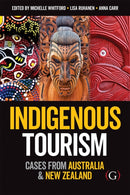 Indigenous Tourism : Cases from Australia and New Zealand-9781911635284