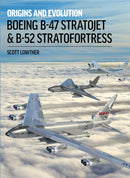Boeing B-47 Stratojet and B-52 Stra-9781911658764