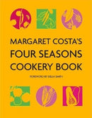 Margaret Costa's Four Seasons Cookery Book-9781911667001