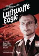 Luftwaffe Eagle : A WW2 German Airman's story-9781911667308