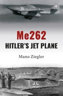 Me262: Hitler's Jet Plane-9781911667827