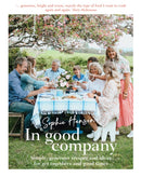 In Good Company : Simple, generous recipes and ideas for get-togethers and good times-9781911668039