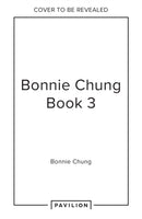 Bonnie Chung Book 3-9781911670353