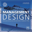 Management Design : Managing people and organizations in turbulent times-9781911671671