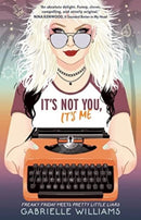 It''s Not You, It''s Me