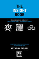 The Insight Book : Enhancing your creativity by learning to see things differently-9781911687382