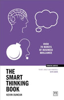 The Smart Thinking Book : Over 70 bursts of business brilliance-9781911687542