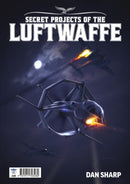 Secret Projects of the Luftwaffe Vol7-9781911703280