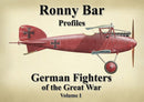 Ronny Bar Profiles : German Fighters of the Great War Vol 1-9781911704089