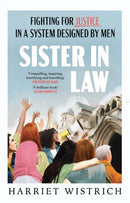 Sister in Law : Fighting for Justice in a System Designed by Men-9781911709268