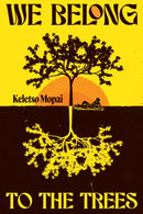 We Belong To The Trees