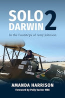 Solo2Darwin : In the Footsteps of Amy Johnson-9781911714040
