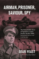 Airman, Prisoner, Saviour, Spy