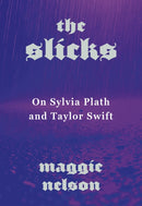 Slicks