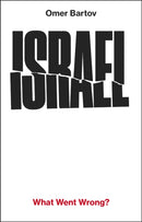 Israel: What Went Wrong?-9781911717690