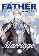 Father, I Don't Want This Marriage, Vol. 6-9781911720157