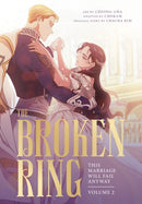 The Broken Ring: This Marriage Will Fail Anyway, Volume 2-9781911720546