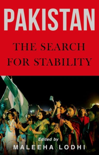 Pakistan : The Search for Stability-9781911723776