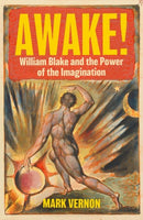 Awake! : William Blake and the Power of the Imagination-9781911723974