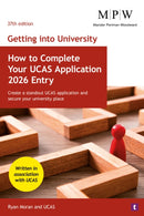 Getting into University: How to Complete your UCAS Application 2026 Entry : Create a Standout UCAS Application and Secure Your University Place-9781911724483