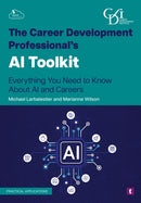 Career Development Professional’s AI Toolkit