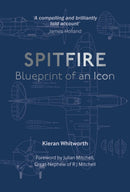 Spitfire: Blueprint of an Icon