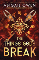 The Things Gods Break-9781911750574