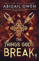 Things Gods Break