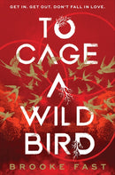 To Cage a Wild Bird-9781911751007