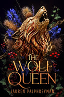 The Wolf Queen