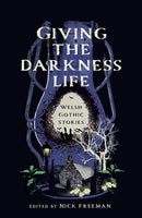 Giving the Darkness Life