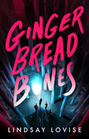 Gingerbread Bones
