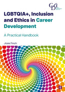 LGBTQIA+, Inclusion and Ethics in Career Development
