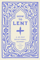 How To Lent