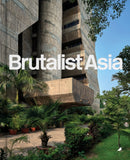 Brutalist Asia