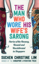 The Man Who Wore His Wife's Sarong-9781912049080