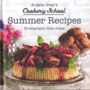 Angela Gray's Cookery School: Summer Recipes-9781912050000
