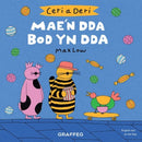Ceri a Deri: Mae'n Dda Bod yn Dda-9781912050031