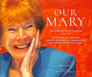 Our Mary : The Life of Mary Turner 1938 - 2017-9781912064236