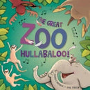 The Great Zoo Hullabaloo!-9781912076109