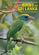 The Birds of Sri Lanka : A Photographic Field Guide (2nd edition)-9781912081011