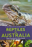 A Naturalist's Guide to the Reptiles of Australia (2nd edition)-9781912081035