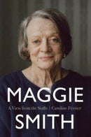 Maggie Smith : A View From The Stalls-9781912083411