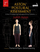 Aston(r) Postural Assessment : A New Paradigm for Observing and Evaluating Body Patterns-9781912085347