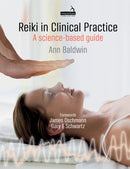 Reiki in Clinical Practice : A Science-Based Guide-9781912085361