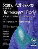 Scars, Adhesions and the Biotensegral Body : Science, Assessment and Treatment-9781912085460