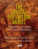 The Fascial Distortion Model : Philosophy, Principles and Clinical Applications-9781912085569